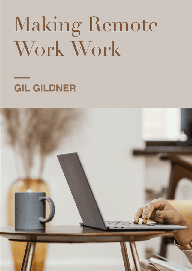 Making Remote Work Work