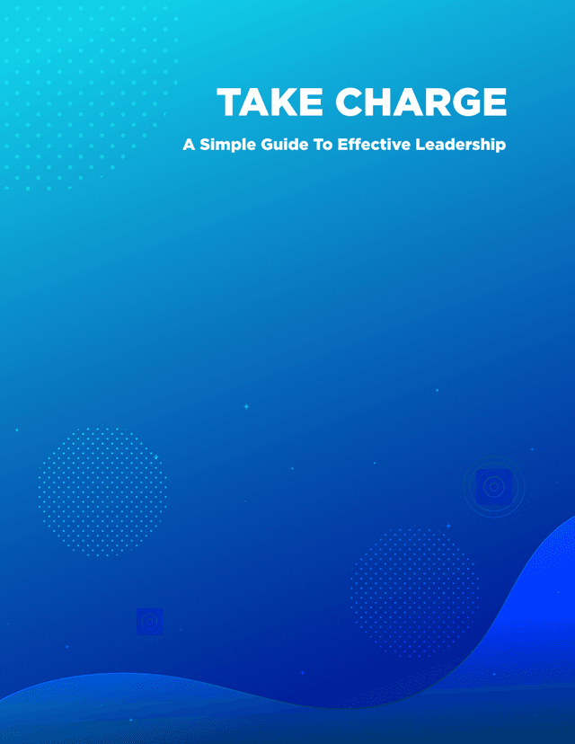 Take Charge: Lead Your Own Life