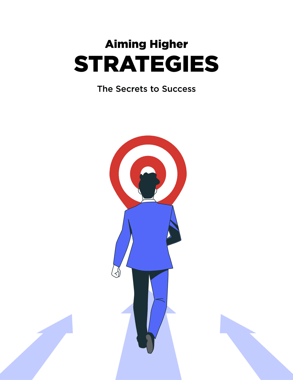 Aiming Higher: Advanced Success Strategies