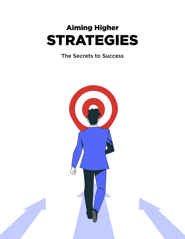 Aiming Higher: Advanced Success Strategies