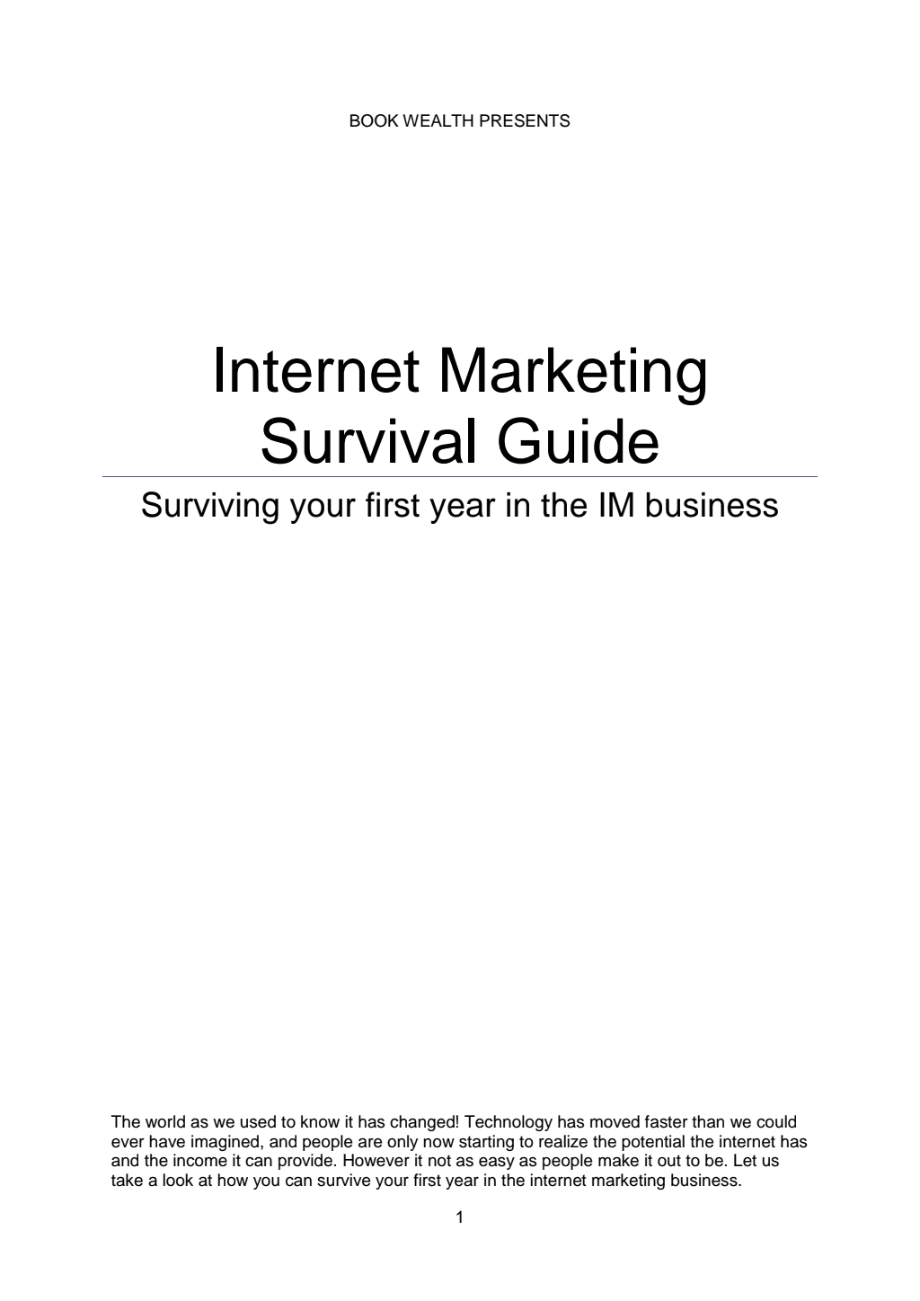 Internet Marketing Survival Guide