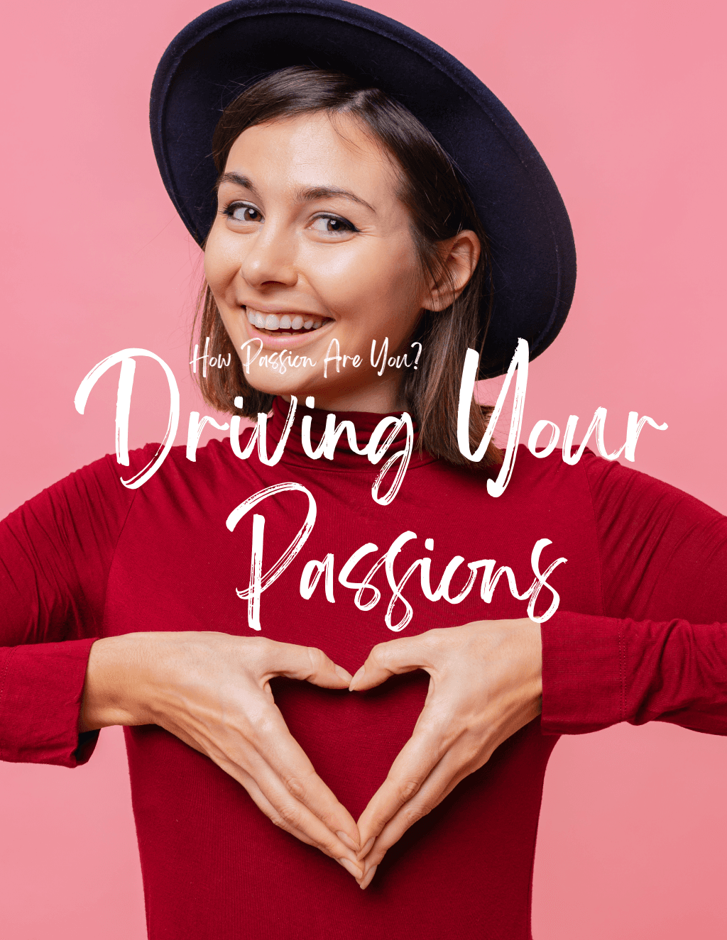 Driving Your Passions