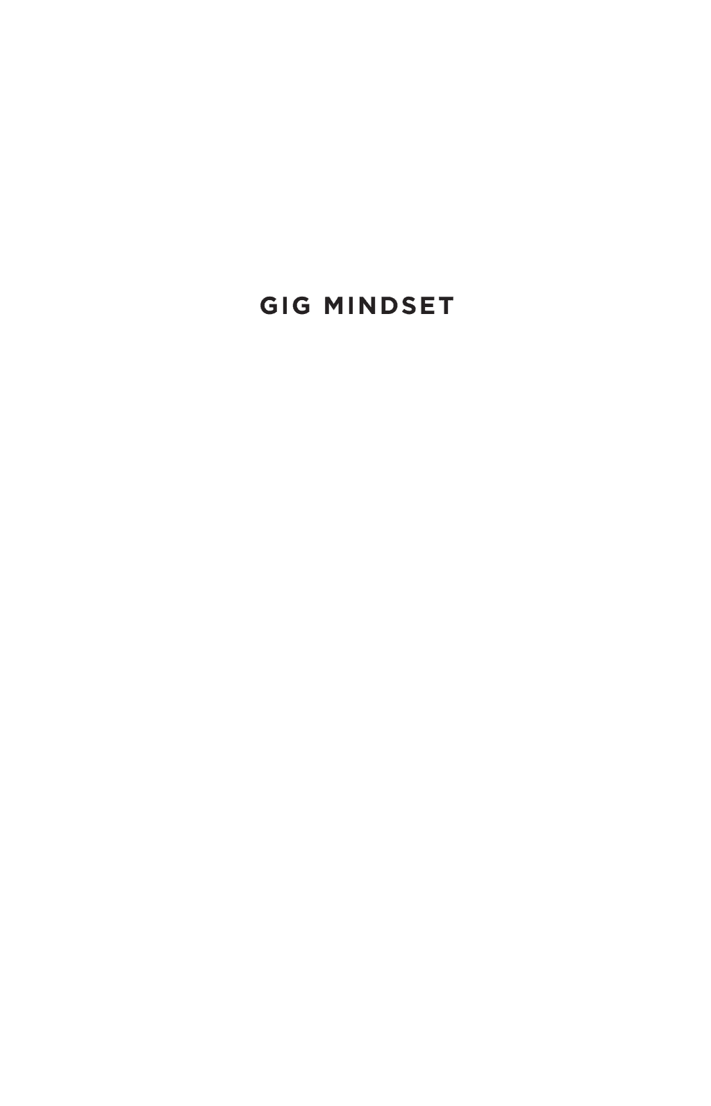 The Gig Economy Mindset